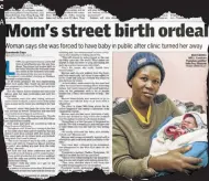 ??  ?? POOR REFLECTION: Cutouts of recent Herald articles on Siyabonga Jim, 20, who collapsed and died while walking home after he was turned away from the Lunga Kobese clinic, and Sandiswa Thunyiswa, who had to give birth to her baby boy on the pavement...