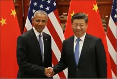  ?? (Photo EPA/MAXPPP) ?? Le président américain Barack Obama, qui était hier aux côtés du président chinois Xi Jinping, profitera du G de Hangzhou, aujourd’hui et demain, pour pousser d’autres pays, notamment l’Inde, à ratifier rapidement l’accord.