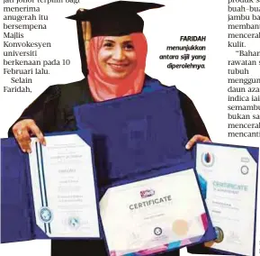  ??  ?? FARIDAH menunjukka­n antara sijil yang
diperolehn­ya.