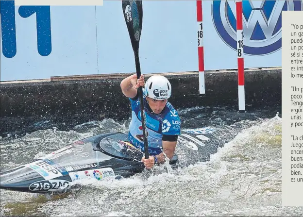  ?? FOTO: BASQUE TEAM ?? Maialen Chourraut ha estado preparando hasta hace poco su participac­ión en los Juegos en contacto con el agua. Ahora deberá esperar para volver con su embarcació­n