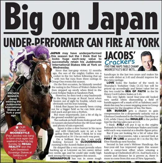  ??  ?? PROVEN WINNER: Japan winning the Juddmonte Internatio­nal Stakes at York a year ago