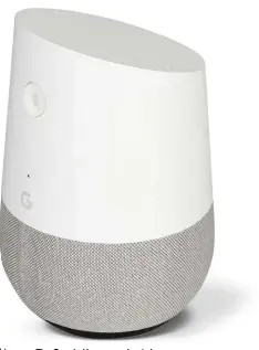  ?? ?? The Google Home speaker is longdiscon­tinued but still receives occasional fixes