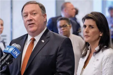  ??  ?? US Secretary of State Mike Pompeo, seen here at the United Nations with Ambassador Nikki Haley.