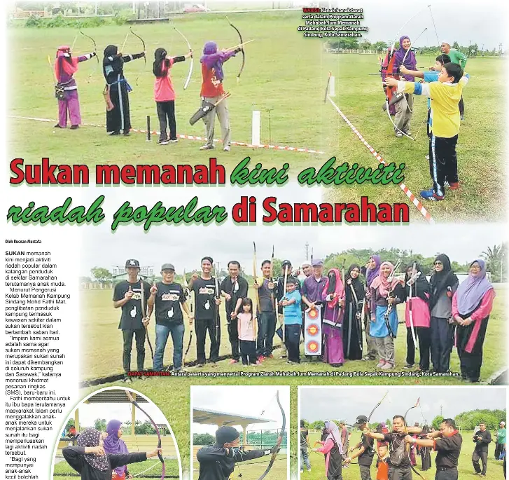 Sukan Memanah Kini Aktiviti Riadah Popular Di Samarahan Pressreader