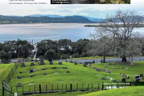  ?? ?? Māngungu Mission house at the edge of the Hokianga Harbour
Mangungu Mission cemetery, 1830s