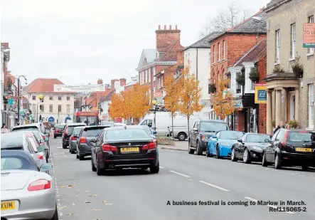  ??  ?? A business festival is coming to Marlow in March.
Ref115065-2