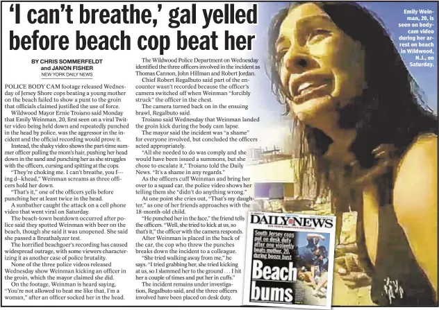  ??  ?? Emily Weinman, 20, is seen on bodycam video during her arrest on beach in Wildwood, N.J., on Saturday.