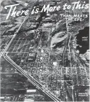  ?? ?? An aerial view of Hegewisch is also included in a sales brochure, in the archive of the Southeast Chicago Historical Society, touting the many features that the community offered.