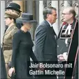  ?? ?? Jair Bolsonaro mit Gattin Michelle