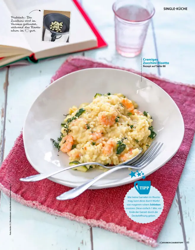  ??  ?? Praktisch: Die Zucchini wird im Varoma gedünstet, während das Risotto schon im Ω gart.