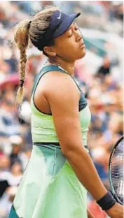  ?? GETTY ?? Naomi Osaka is ousted from French Open in first round by Amanda Anisimova.