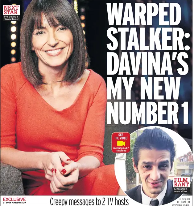  ??  ?? TV’s Davina is his new target Keegan talks on our video