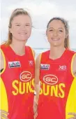  ??  ?? Suns women's captains Beth Pinchin and Jordan Membrey.