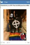  ??  ?? « Pas de défilé pour les enfilés », saluts nazis et drapeau LGBT piétiné : post émanant de Nice nationalis­te sur le réseau social russe VK. (Capture d’écran VK)