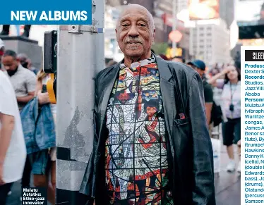 MULATU ASTATKE Mulatu Plays Mulatu STRUT - PressReader