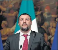  ?? EFE ?? El vicepresid­ente italiano, Matteo Salvini.