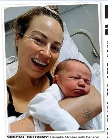  ?? ?? special delivery: Daniella Moyles with her son