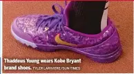  ?? TYLER LARIVIERE/SUN-TIMES ?? Thaddeus Young wears Kobe Bryant brand shoes.