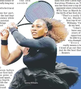  ??  ?? Serena Williams