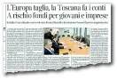  ??  ?? L’articolo del Corriere Fiorentino di ieri sull’allarme lanciato da Rossi sui possibili tagli ai fondi europei