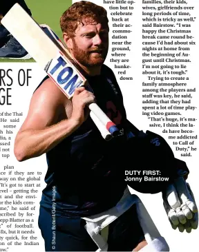  ??  ?? DUTY FIRST: Jonny Bairstow