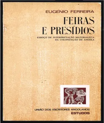  ??  ?? “Feiras e Presídios”, de Eugénio Ferreira