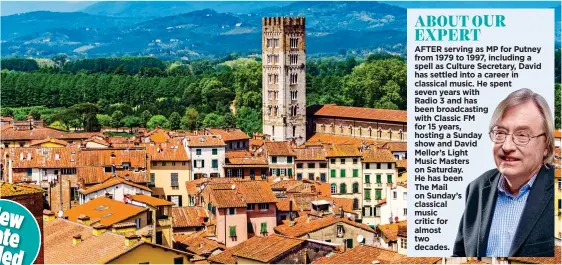  ??  ?? TUSCAN TREASURE: The delightful town of Lucca, where you will be based during our exclusive three-night Puccini festival tour