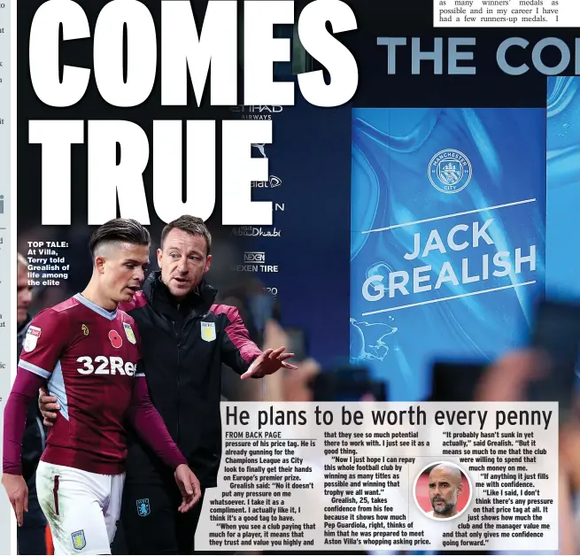  ??  ?? TOP TALE: At Villa, Terry told Grealish of life among the elite