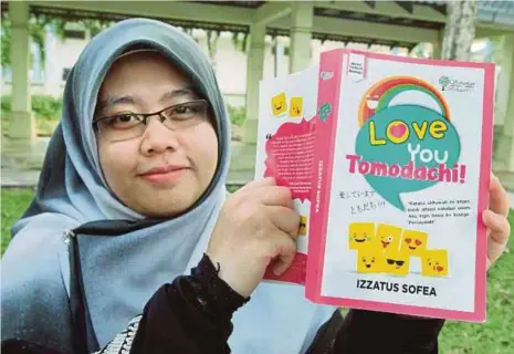  ??  ?? FILZATUS Syahida menghasilk­an novel bertajuk Love You Tomodachi.