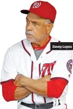  ??  ?? Davey Lopes