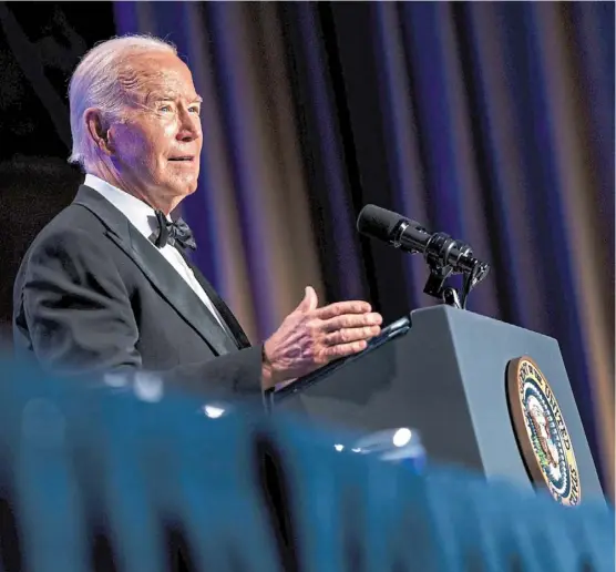  ?? ?? Biden speaking during the White House Correspond­ents’ associatio­n dinner in Washington, dc, on april 27. The annual dinner raises money for WHCA scholarshi­ps and honours the recipients of the organisati­on’s journalism awards. — Bloomberg