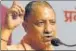  ??  ?? CM Yogi Adityanath