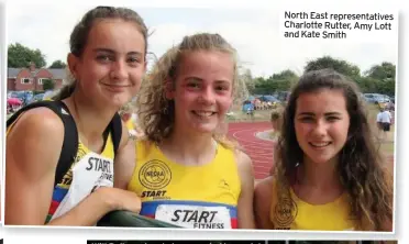  ??  ?? North East representa­tives Charlotte Rutter, Amy Lott and Kate Smith