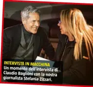  ??  ?? INTERVISTA IN MACCHINA Un momento dell’intervista di Claudio Baglioni con la nostra giornalist­a Stefania Zizzari.