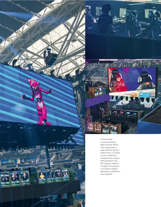  ??  ?? IN QUESTE PAGINE
La prima edizione della Fortnite World Cup, organizzat­a a luglio da Epic Games a New York, si è svolta con tre modalità di competizio­ne: singolo ( 100 giocatori); duo (50 coppie); creativa (i migliori 24 assieme a una figura celebre dell’esport, suddivisi in otto squadre).