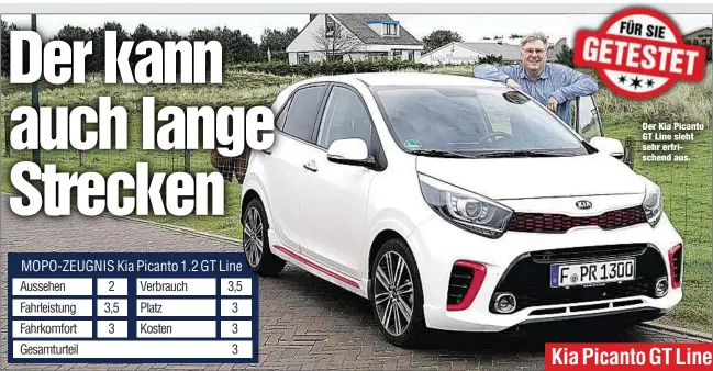  ??  ?? Der Kia Picanto GT Line sieht sehr erfrischen­d aus.