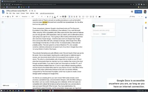  ??  ?? Google Docs is accessible anywhere you are, as long as you
have an internet connection.