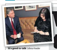  ??  ?? It’s good to talk Labour leader Richard Leonard meets our reporter