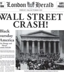  ??  ?? El crack bursátil de 1929, conocido como la Gran Depresión. Aquel jueves 24 de octubre se llenó de incertidum­bre/ESPECIAL