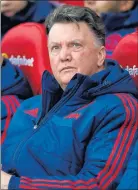  ??  ?? UNDER PRESSURE: Louis van Gaal