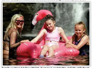  ??  ?? Family outing: Melissa Walsh, Summer and Hollie at Falls of Falloch