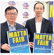  ??  ?? Come join the fair: Phua (left) and Wong at the MATTA Fair September 2018 press conference.