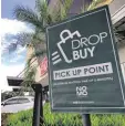  ??  ?? DROPBUY pick-up point at NOMO – A Vista Lifestyle Center in Bacoor