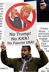  ??  ?? anger: Trump protest in London yesterday