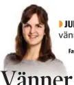  ??  ?? Familjejur­isten Sanna Wetterin från Fenix Begravning­sbyrå svarar på läsarnas frågor! Har du en? Mejla: familj@direktpres­s.se