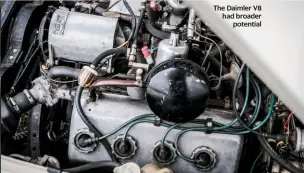  ??  ?? The Daimler V8 had broader potential