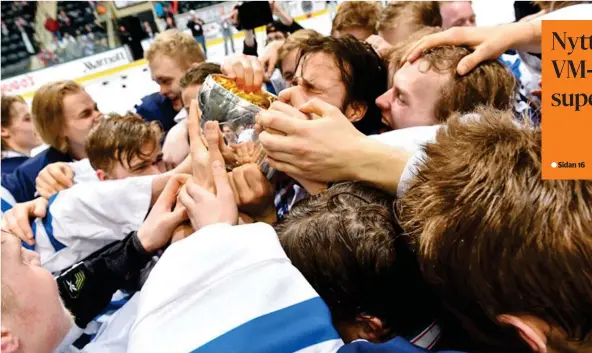  ?? FOTO: LEHTIKUVA / HANDOUT / MATT ZAMBONIN/IIHF ?? Bara tre och en halv månad efter att Finland tog hem VM-titeln för under 20-åringar var det de yngre juniorerna­s tur att upprepa bragden då U18-landslaget slog Sverige i VM-finalen.