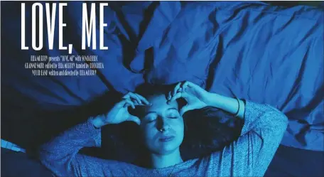  ??  ?? The short film, Love, Me, by Ella Murphy, shortliste­d for the Fresh Film National Awards.
