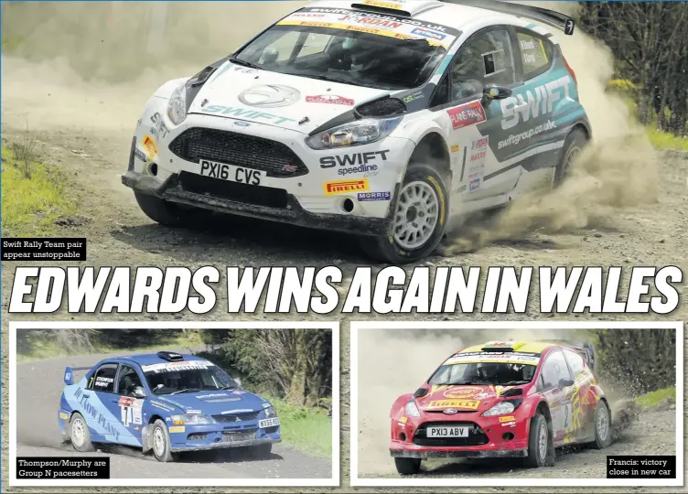  ??  ?? Swift Rally Team pair appear unstoppabl­e Thompson/murphy are Group N pacesetter­s Francis: victory close in new car