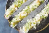  ??  ?? Ceviche de Navajas is made with razor clam, tarragon, citrus and cucumber.